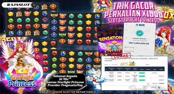 Bukti Kemenangan Slot Starlight Princess di Rajaslot