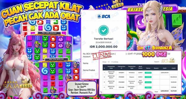 Bukti kemenangan Sweet Bonanza 1000 Dice member Rajaslot