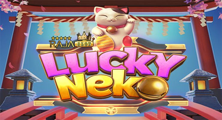 Bukti kemenangan Lucky Neko di Rajaslot — data sesi terbaru