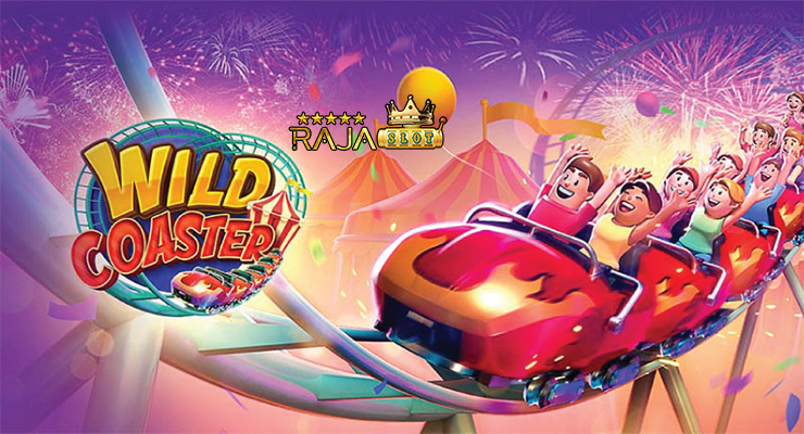 Bukti kemenangan Wild Coaster di Rajaslot terbaru