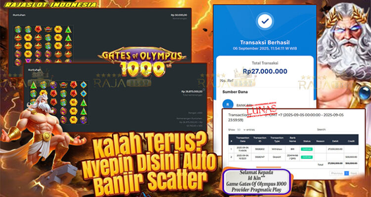 Pemain Kin*** menang Rp27 juta di slot Gates of Olympus 1000 Rajaslot