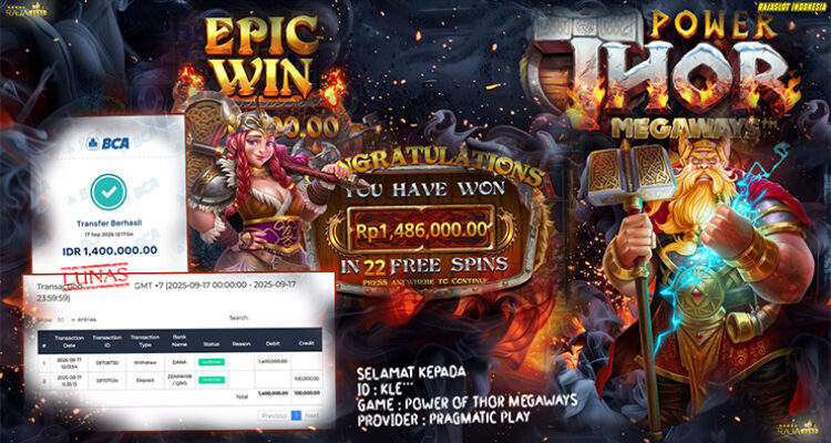 Bukti kemenangan Power of Thor Megaways – saldo WD Rp1,486 juta di Rajaslot