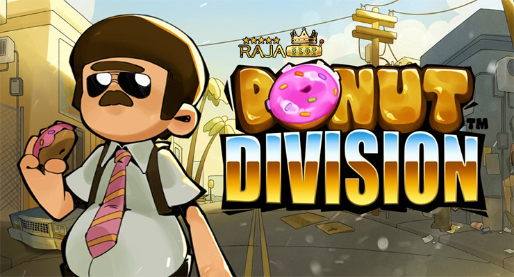 Bukti kemenangan Donut Division di Rajaslot terbaru