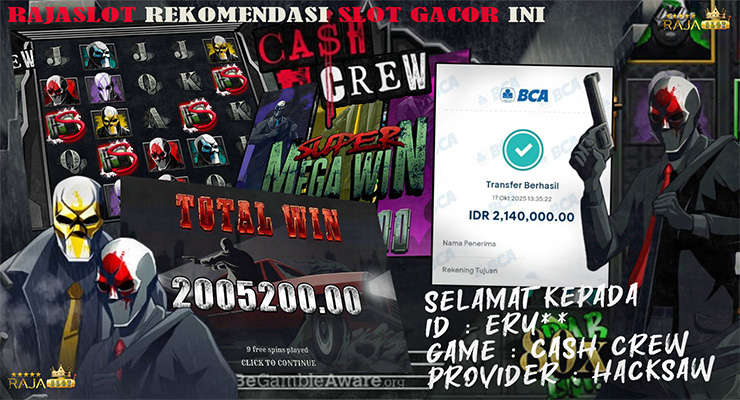 Pemain Eru*** menang Rp2,14 juta di slot Cash Crew Hacksaw Gaming di Rajaslot