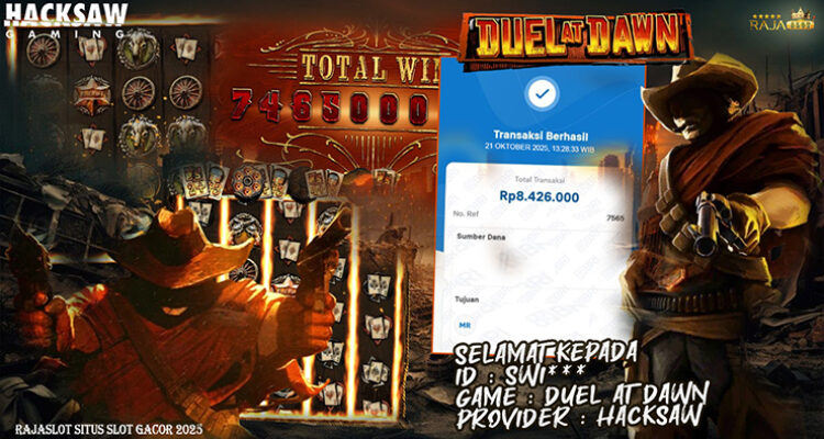 Pemain Swi*** menang Rp8,42 juta di slot Duel at Dawn Hacksaw Gaming di Rajaslot